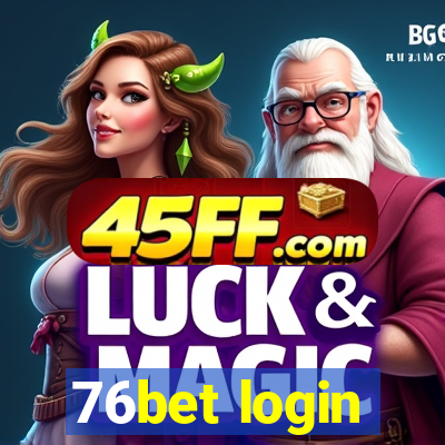 76bet login